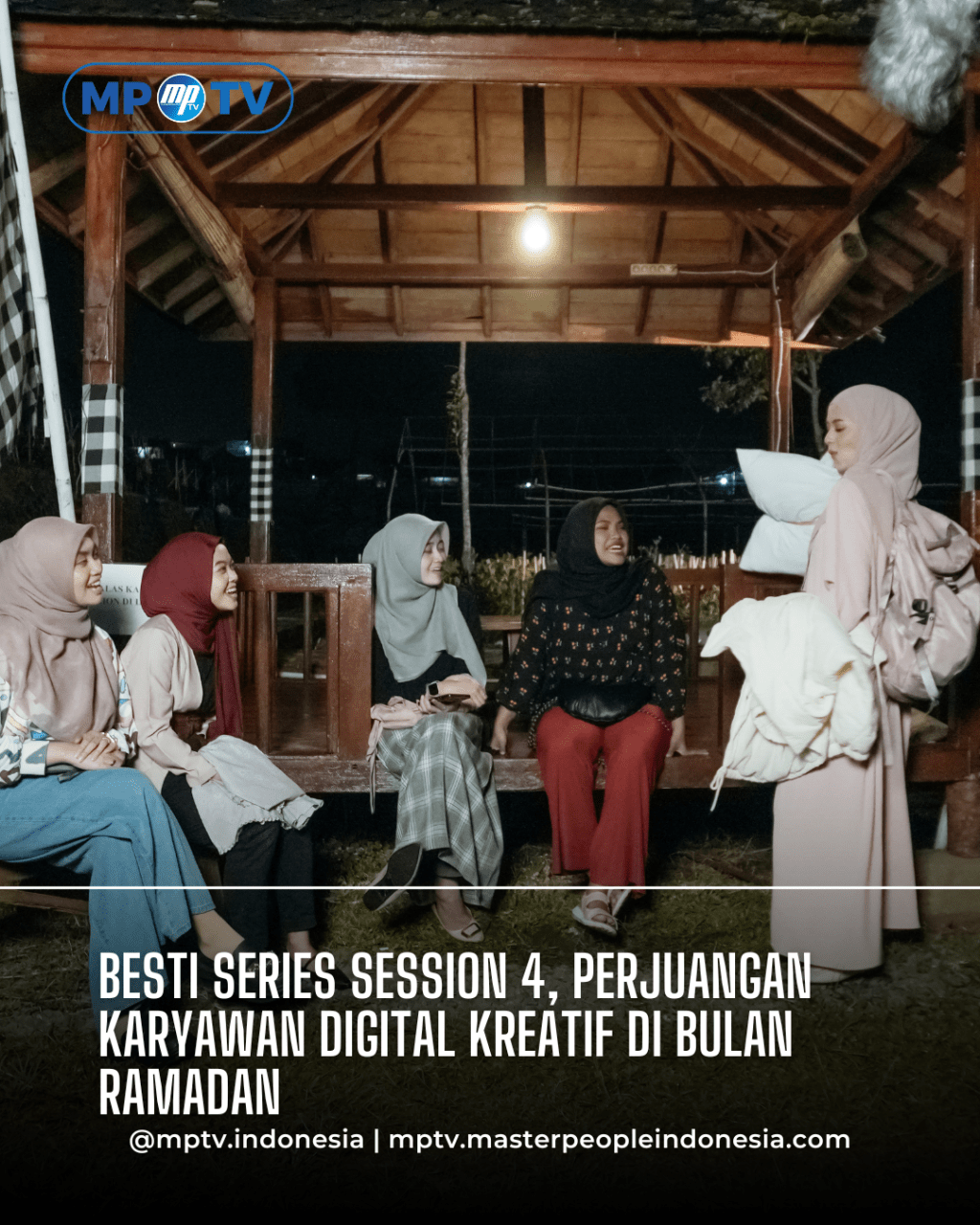 Besti Series Session 4, Perjuangan Karyawan Digital Kreatif di Bulan Ramadan