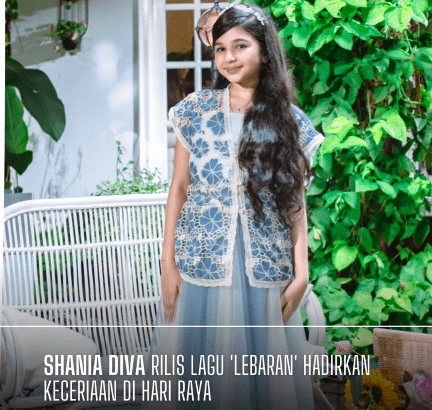 Shania Diva Rilis Lagu 'Lebaran' Hadirkan Keceriaan di Hari Raya