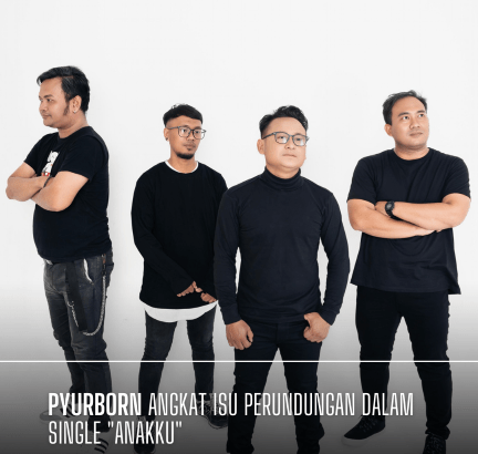 PYURBORN Angkat Isu Perundungan dalam Single "ANAKKU"